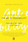 The Art of Possibility: Transforming Professional and Personal Life