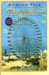Title: Fair Weather, Author: Richard Peck