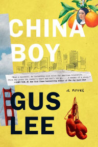 Title: China Boy, Author: Gus Lee