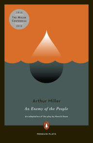 Title: An Enemy of the People, Author: Arthur Miller