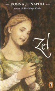 Title: Zel, Author: Donna Jo Napoli