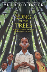 Title: Song of the Trees, Author: Mildred D. Taylor