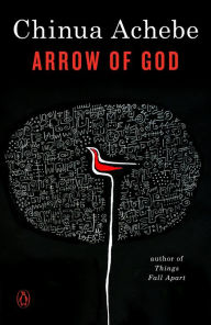 Title: Arrow of God, Author: Chinua Achebe