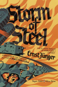 Title: Storm of Steel: (Penguin Classics Deluxe Edition), Author: Ernst Junger