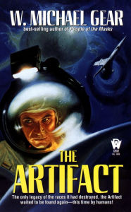 Title: The Artifact, Author: W. Michael Gear