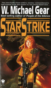 Title: Starstrike, Author: W. Michael Gear