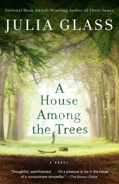 A House Among the Trees: A Novel