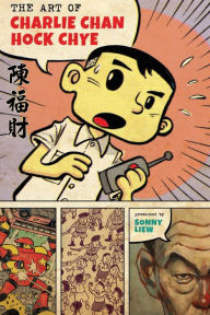 Free bookworm download for ipad The Art of Charlie Chan Hock Chye by Sonny Liew English version PDB MOBI RTF