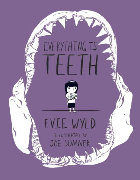 Everything Is Teeth