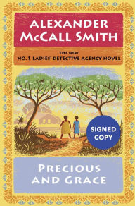 Download books to iphone 4s Precious and Grace 9781101871782 by Alexander McCall Smith