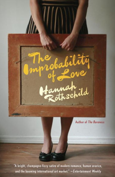 The Improbability of Love: A Novel