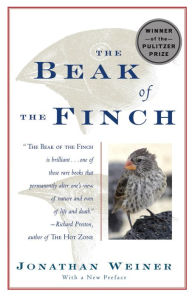 Title: The Beak of the Finch: A Story of Evolution in Our Time (Pulitzer Prize Winner), Author: Jonathan Weiner