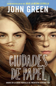 Title: Ciudades de papel: (Paper Towns--Spanish-language Edition), Author: John Green