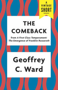 Title: The Comeback, Author: Geoffrey C. Ward