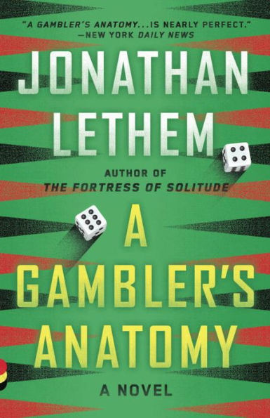 A Gambler's Anatomy