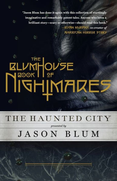 The Blumhouse Book of Nightmares: Haunted City