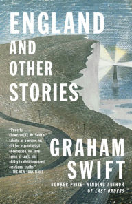 Title: England and Other Stories, Author: Graham Swift