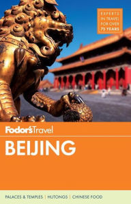 Title: Fodor's Beijing, Author: Fodor's Travel Publications