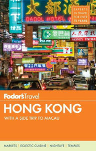 Title: Fodor's Hong Kong, Author: Fodor's Travel Publications