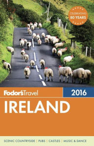 Title: Fodor's Ireland 2016, Author: Fodor's Travel Guides