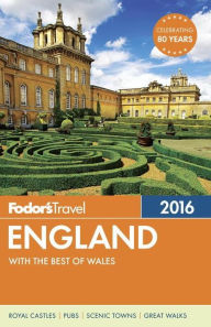Title: Fodor's England 2016: with the Best of Wales, Author: Fodor's Travel Publications