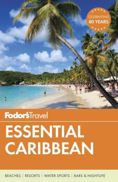 Fodor's Essential Caribbean