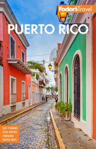 Ebooks magazines downloads Fodor's Puerto Rico ePub (English literature) 9781640973961 by 