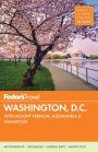 Fodor's Washington, D.C.: with Mount Vernon, Alexandria & Annapolis