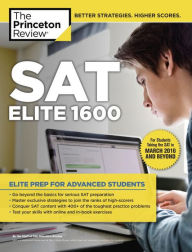 Title: SAT Elite 1600: For the Redesigned 2016 Exam, Author: The Princeton Review