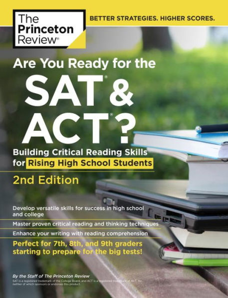 Are You Ready for the SAT and ACT?, 2nd Edition: Building Critical Reading Skills for Rising High School Students