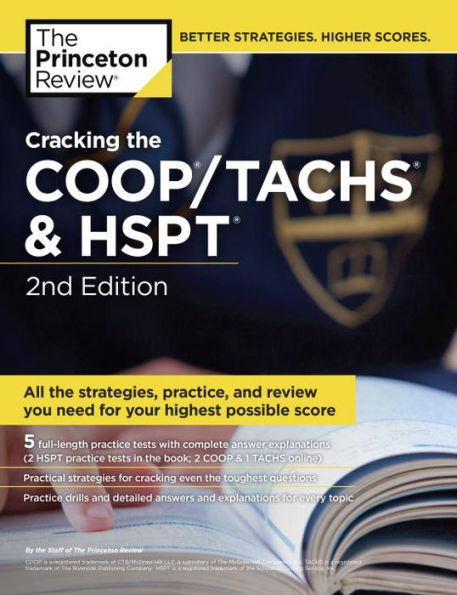 Cracking the COOP/TACHS & HSPT, 2nd Edition: Strategies & Prep for the Catholic High School Entrance Exams