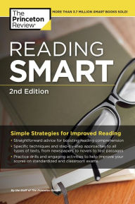 Title: Reading Smart, 2nd Edition: Simple Strategies for Improved Reading, Author: The Princeton Review