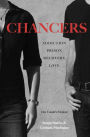 Chancers: Addiction, Prison, Recovery, Love: One Couple's Memoir