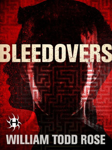 Bleedovers: A Dystopian Novella