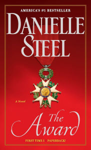 Title: The Award: A Novel, Author: Danielle Steel