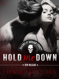 Title: Hold Me Down, Author: Jackie Ashenden