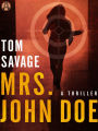 Mrs. John Doe: A Nora Baron Thriller