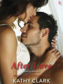 After Love: An Austin Heroes Novel