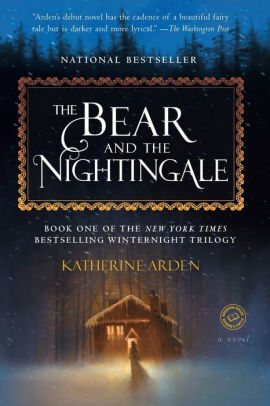 The Bear And The Nightingale Winternight Trilogy 1paperback - 