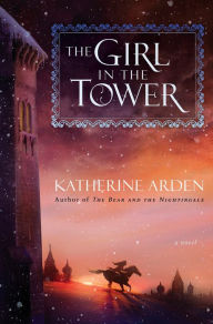 The Girl in the Tower (Winternight Trilogy #2)