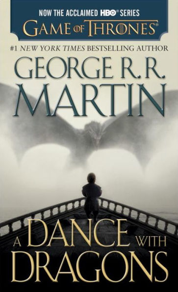 A Dance with Dragons (A Song of Ice and Fire #5) (HBO Tie-in Edition)