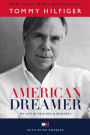 American Dreamer: My Life in Fashion & Business