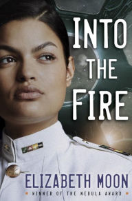 Free torrents to download books Into the Fire 9781101887363 (English Edition) by Elizabeth Moon