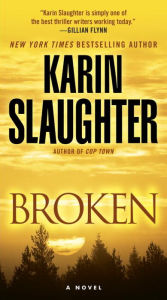 Title: Broken (Will Trent Series #4), Author: Karin Slaughter