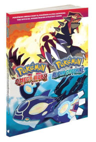 Title: Pokemon Omega Ruby & Pokemon Alpha Sapphire: The Official Hoenn Region Strategy Guide, Author: Pokemon Company International