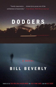 Title: Dodgers, Author: Bill Beverly