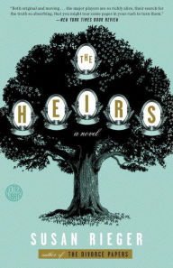 Title: The Heirs: A Novel, Author: Susan  Rieger