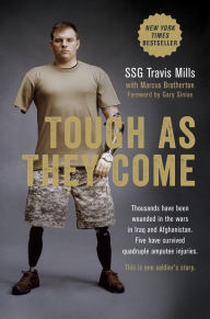 Title: Tough as They Come, Author: Travis Mills