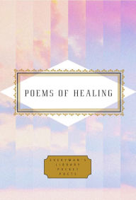 Title: Poems of Healing, Author: Karl Kirchwey