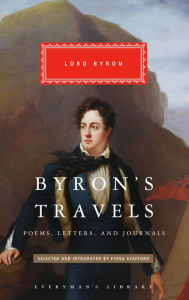 Title: Byron's Travels: Poems, Letters, and Journals, Author: Lord Byron